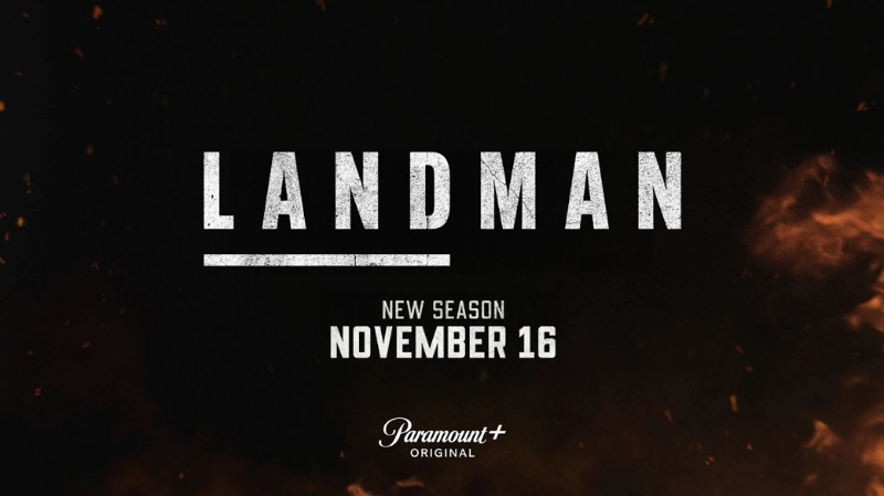 Title card for "Landman" with the text "New Season November 16" and Paramount+ Original branding. Image Credits - Paramount+